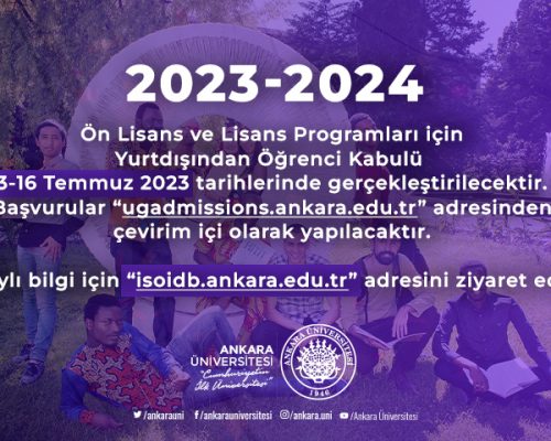 Ankara Üniversitesi 2023-2024 Akademik Yılı için Yurtdışından Ön Lisans ve Lisans Programlarına Alım